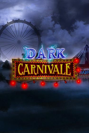 Демо игра Dark Carnivale играть онлайн | Казино Х бесплатно